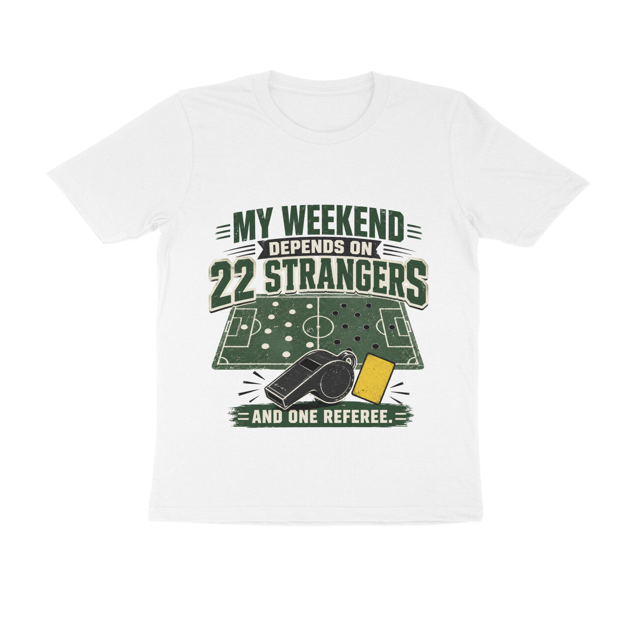 Football Slogan T-Shirt India — 22 Strangers WC 2026 — Match Day Merch